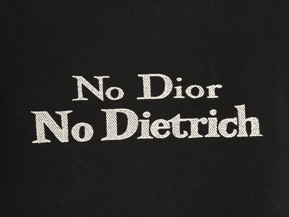 Dior No Dior No Dietrich Text T-Shirt - Black